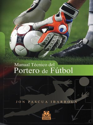 cover image of Manual técnico del portero de fútbol